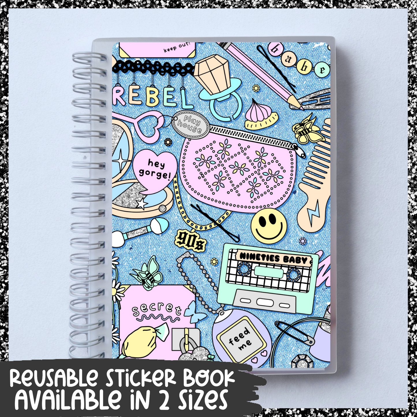 90's Baby || Reusable Sticker Book || 2 Sizes