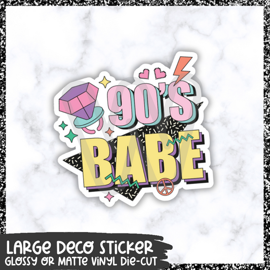 90's Babe || Large Deco Sticker