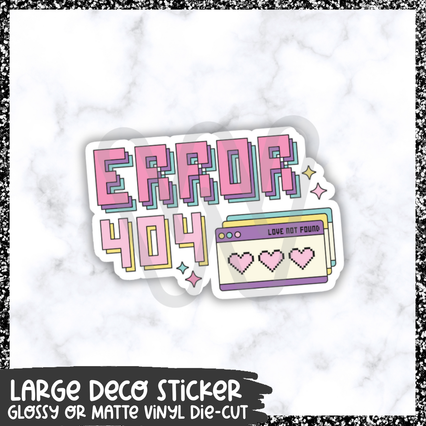 Error 404 || Large Deco Sticker