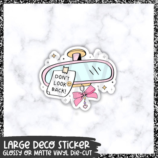 Don't Look Back || Large Deco Sticker